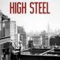 Bruce McKay High Steel (Documentary)