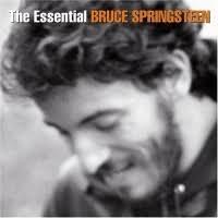 Bruce Springsteen The Essential Bruce Springsteen