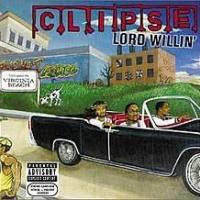 Clipse Lord Willin