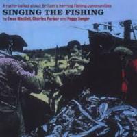 Ewan MacColl & Peggy Seeger Singing the Fishing