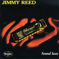 Jimmy Reed Found Love