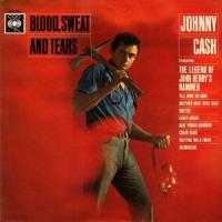 Johnny Case Blood Sweat and Tears