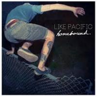 Like Pacific Homebound