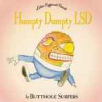 Butthole Surfers Humpty Dumpty LSD