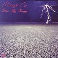 Midnight Oil Blue Sky Mining