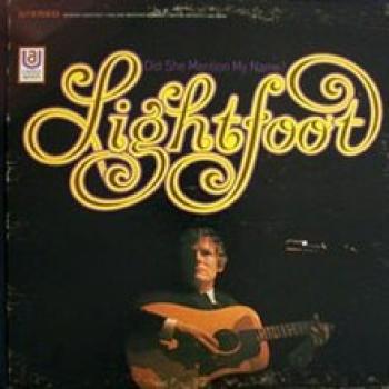 Gordon Lightfoot did she mention my name