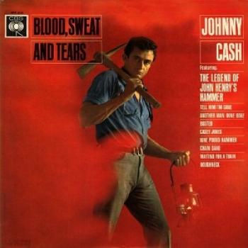 Johnny Case Blood Sweat and Tears